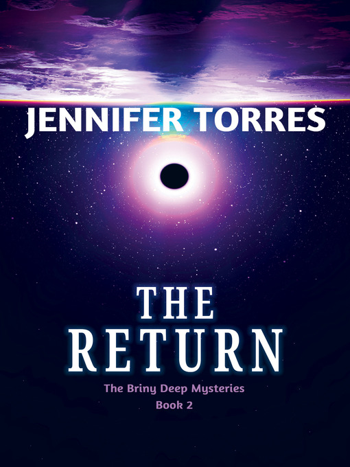 Title details for The Return by Jennifer Torres - Available